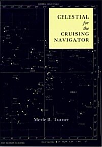 Celestial for the Cruising Navigator (Paperback)