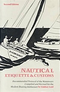 Nautical Etiquette & Customs (Paperback, 2)