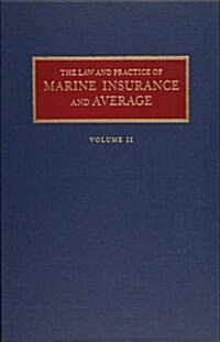 Law and Practice of Marine Insurance and Average Set (Hardcover)