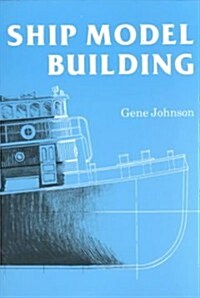 Ship Model Building (Paperback, 3)