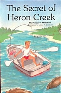 The Secret of Heron Creek (Paperback)