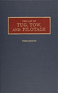 Law of Tug, Tow, and Pilotage (Hardcover, 3)