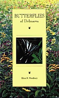 Butterflies of Delmarva (Paperback)