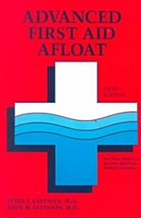 Advanced First Aid Afloat (Paperback, 5)
