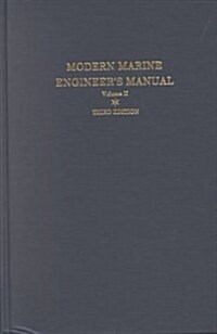 Modern Marine Engineers Manual: Volume II (Hardcover, 3)