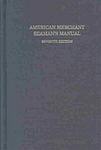 American Merchant Seamans Manual (Hardcover, 7)