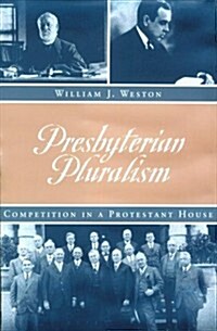Presbyterian Pluralism (Hardcover)