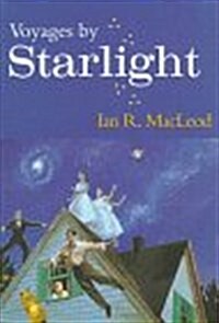 Voyages by Starlight (Hardcover)