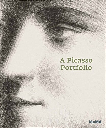 A Picasso Portfolio: Prints from the Museum of Modern Art (Hardcover)