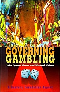 Governing Gambling (Paperback)
