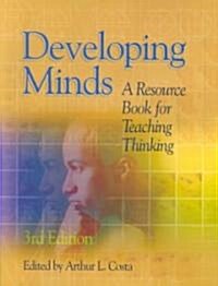 Developing Minds: A Resource Book for Teaching Thinking (Paperback, 3, Revised)