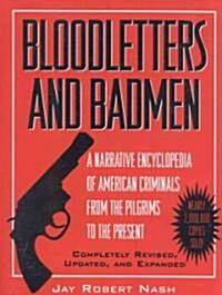Bloodletters and Badmen (Paperback, Revised)