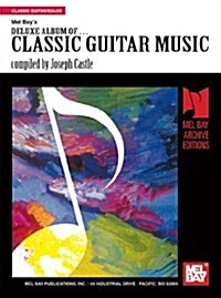 Deluxe Album of Classic Guitar Music (Paperback)