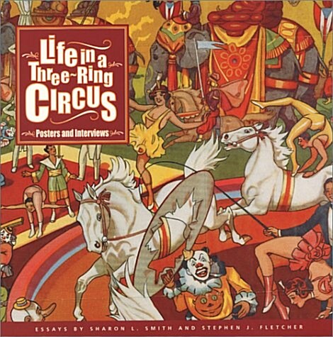 Life in a Three-ring Circus (Hardcover)