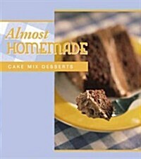 Almost Homemade (Paperback)