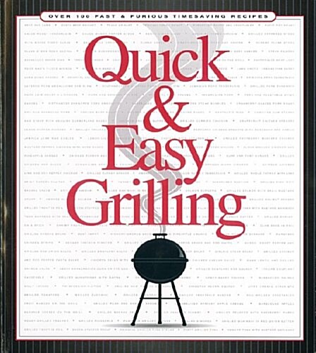 Quick & Easy Grilling (Paperback)