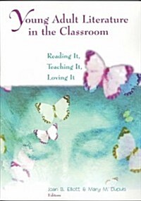 Young Adult Literature in the Classroom (Paperback)