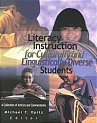 Literacy Instruction for Culturally and Linguistically Diverse Students (Paperback)