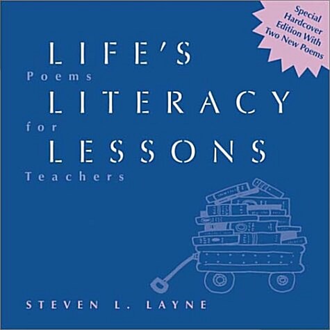 Lifes Literacy Lessons (Hardcover)