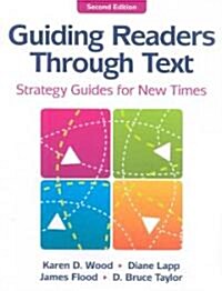 Guiding Readers Through Text (Paperback, 2nd)