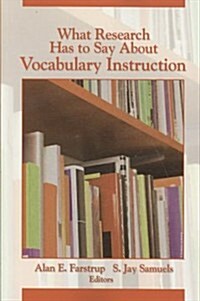 What Research Has to Say About Vocabulary Instruction (Paperback)