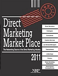 Direct Marketing Market Place 2011 (Paperback)