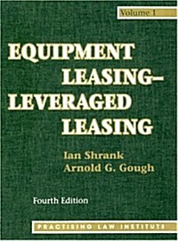 Equipment Leasing - Leveraged Leasing (Hardcover, 4th)