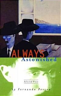 Always Astonished (Paperback)