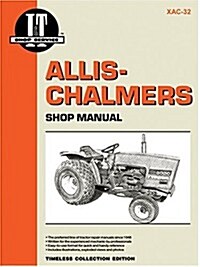 Allis-Chalmers I&T AC-32 Shop Service Manual (Paperback)