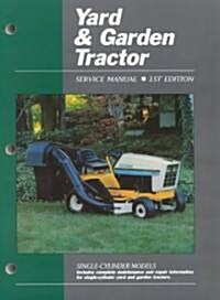Yard & Garden Tractor V 1 Ed 1 (Paperback)