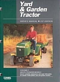 Proseries Yard & Garden Tractor Service Manual Vol. 2 Through 1990 (Paperback)