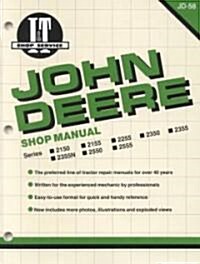 John Deere Model 2150-2555 Tractor Service Repair Manual (Paperback)