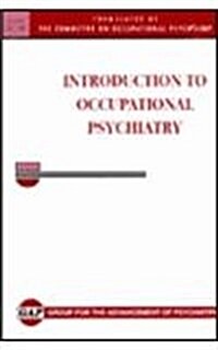 Introduction to Occupational Psychiatry (Hardcover)