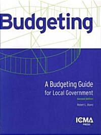 A Budgeting Guide for Local Government (Paperback, 2nd, Revised)