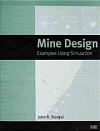 Mine Design (Paperback, CD-ROM)