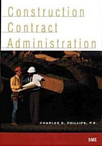 Construction Contract Administration (Paperback)