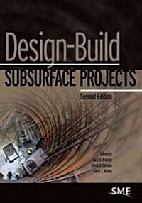Design-Build Subsurface Projects, Second Edition (Paperback, 2, Revised)