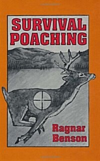 Survival Poaching (Paperback)