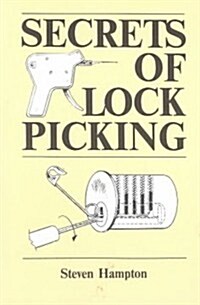 Secrets of Lock Picking (Paperback)