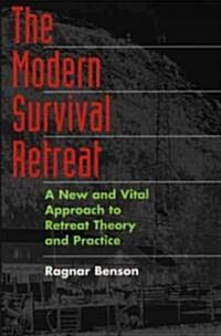 The Modern Survival Retreat (Paperback)