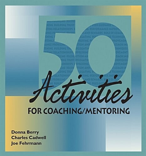 50 Activities for Coaching & Mentoring (Ringbound)