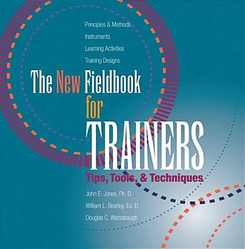 The New Fieldbook for Trainers (Loose Leaf)