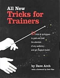 All New Tricks for Trainers (Paperback)