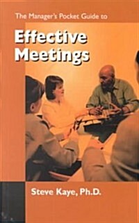 The Managers Pocket Guide to Effective Meetings (Paperback)