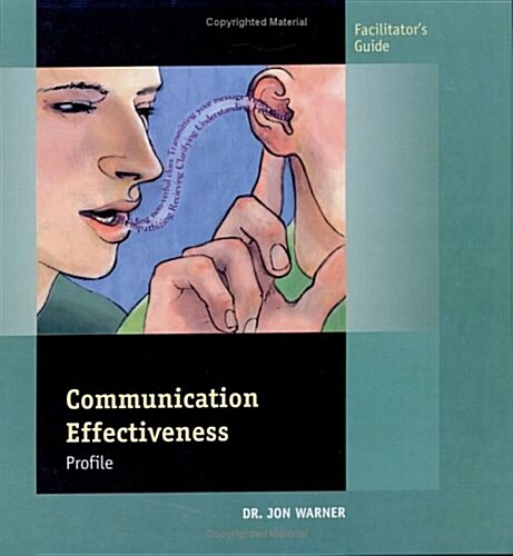 Communication Effectiveness Profile Facilitators Guide (Loose Leaf)