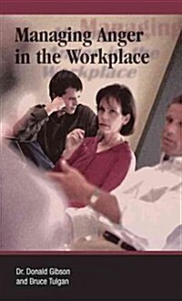 Managing Anger in the Workplace (Paperback)