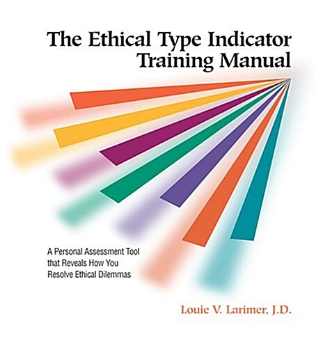 Ethical Type Indicator (Loose Leaf)