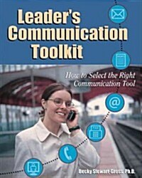 The Leaders Communication Toolkit (Paperback, CD-ROM)