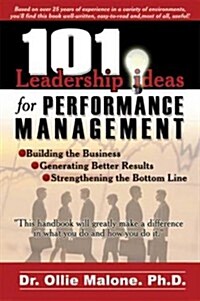 101 Leadership Actions For Performance Management (Paperback)