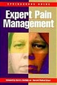 Expert Pain Management (Paperback)